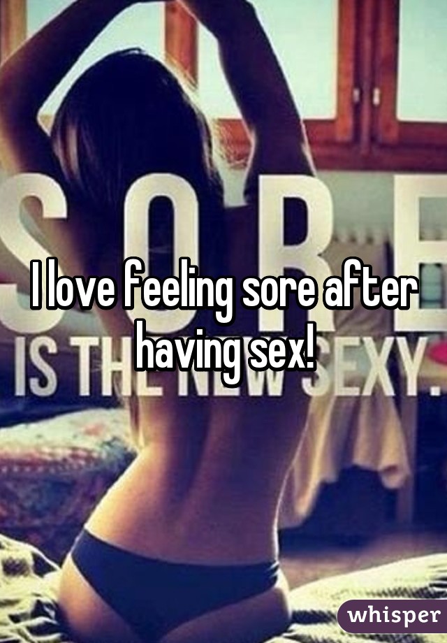 sex after body sore